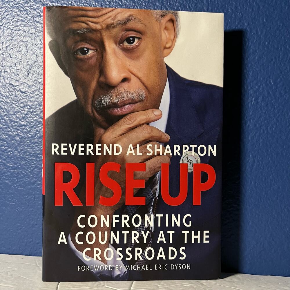 Rise Up Confronting a Country at the Crossroads -  Al Sharpton‎
